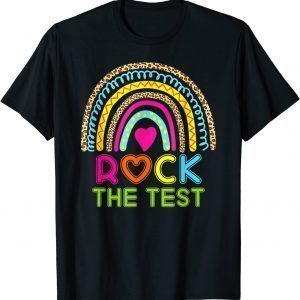 Test Day Rock The Test Teacher Testing Day Rainbow Leopard T-Shirt