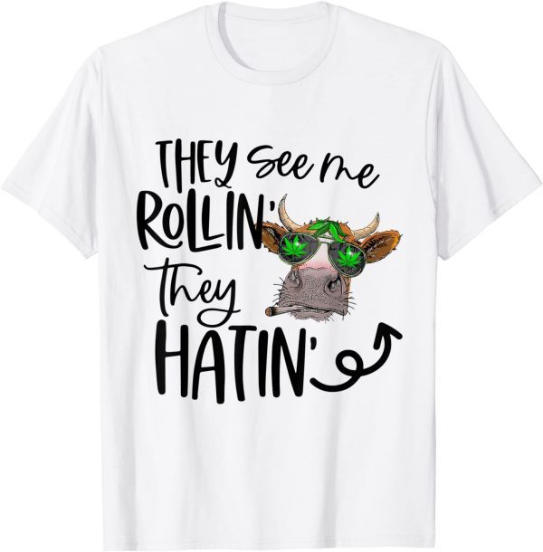 They See Me Rollin 2022 Shirt