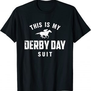 This Is My Derby Day Suit Horse Racing Derby Day 2022 Limited T-Shirt