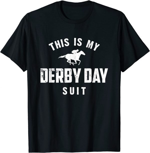 This Is My Derby Day Suit Horse Racing Derby Day 2022 Limited T-Shirt