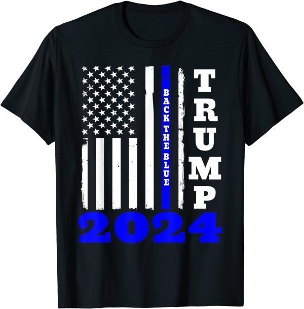 Trump 2024 Back The Blue American Flag 4th Of July Classic Shirt