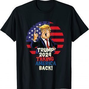 Trump 2024 Taking America Back Limited Shirt