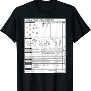 Trump Intelligence Test Classic Shirt