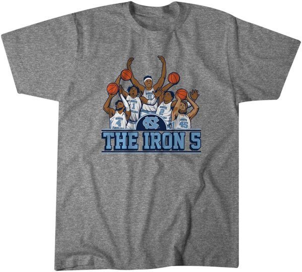 UNC Basketball The Iron 5 2022 Shirt