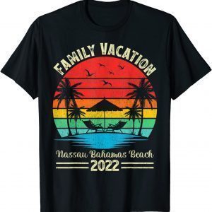 Vintage Retro Family Vacation 2022 Nassau Bahamas Beach Classic Shirt