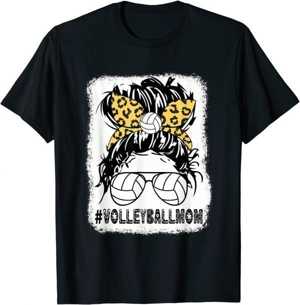 Volleyball Mom Leopard Messy Bun Ball Mom Mother's Day 2022 Limited Shirt