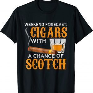 https://teeducks.com/wp-content/uploads/2022/04/Weekend-Forecast-Cigars-Scotch-Cigar-Whiskey-For-Dad-T-Shirt.jpg