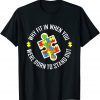 Why Fit In When You Were Born To Stand Out Autism Piece 2022 Shirt