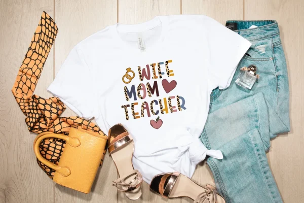 Wife Mom Teacher Mother's Day 2022 Shirt