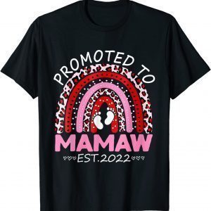 Womens Promoted to Mamaw Est. 2022 First Time Mamaw Limited Shirt