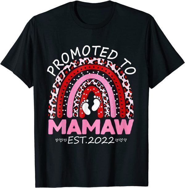 Womens Promoted to Mamaw Est. 2022 First Time Mamaw Limited Shirt