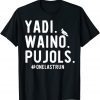 Yadi Waino Pujols #Onelastrun 2022 Shirt