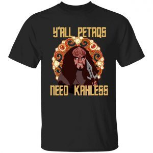 Y’all petaqs need Kahless 2022 shirt