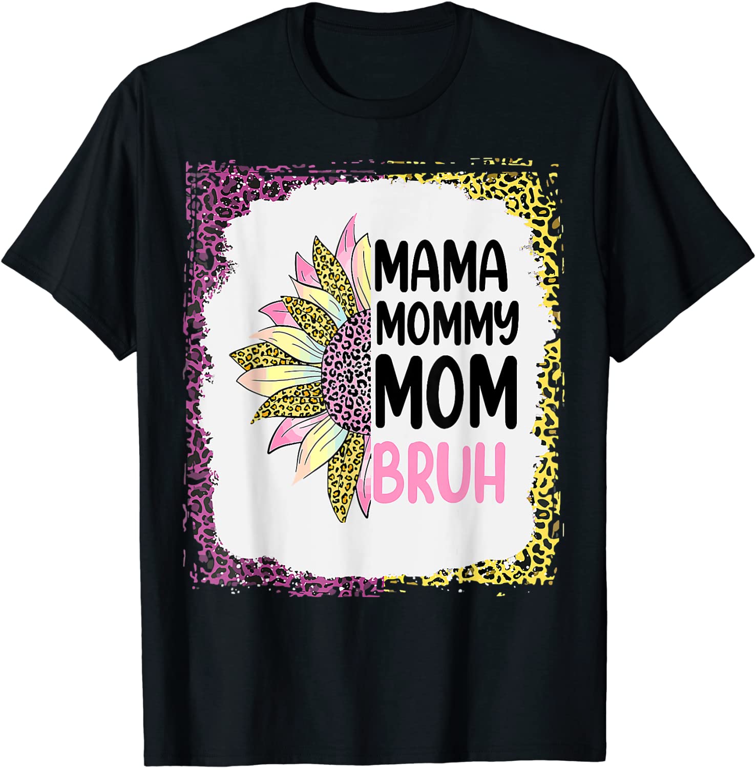 leopard flower Mama Mommy Mom Bruh Mothers Day Classic T-Shirt