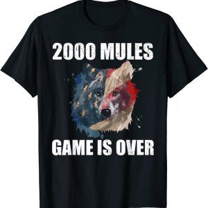2000 Mules Game Is Over Pro Trump Wolf American Flag 2024 Limited Shirt