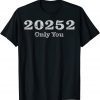 20252 Only You T-Shirt