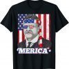 4th Of July Theodore Roosevelt Merica Patriotic USA Flag 2022 Shirt