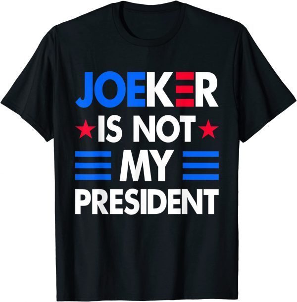 Anti Biden Pro Trump Republican Biden Is Not My President 2022 Shirt