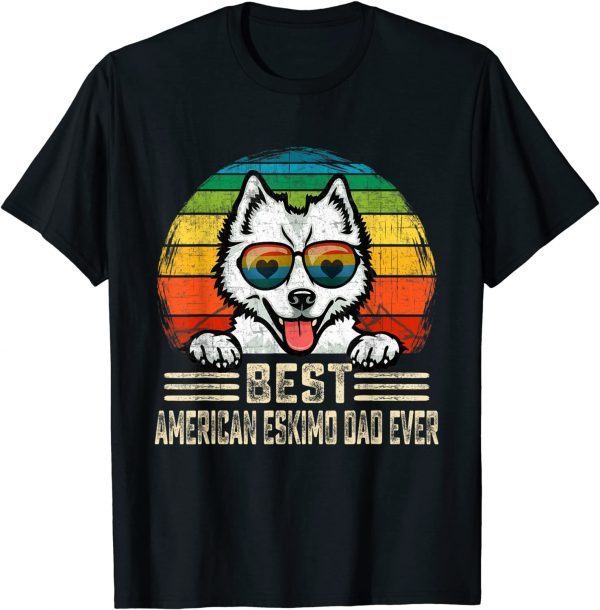 Best American Eskimo Dad Ever Vintage Father's Day 2022 Shirt