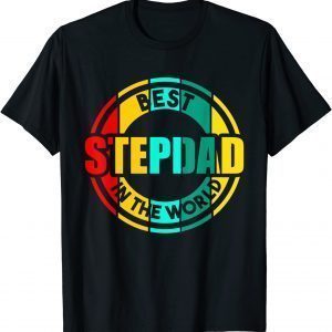 Best Stepdad In The World Bonus Dad 2022 Shirt