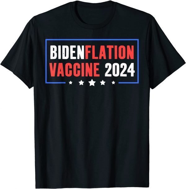 Bidenflation Vaccine 2024 Anti Joe Biden Voting Classic Shirt