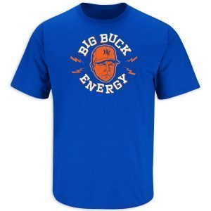 Big Buck Energy New York Baseball 2022 Shirt