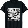 Born To Be A Rockstar Classic Shirt