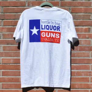 Bottle's Bag Liquor'n Guns Uvalde Texas Shirt