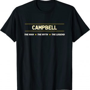 CAMPBELL the Man the Myth the LEGEND 2022 T-Shirt