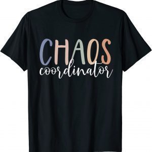 Chaos Coordinator Classic Shirt