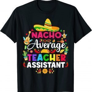 Cinco De Mayo Teacher Assistant Classic T-Shirt