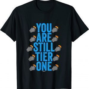 Clapping Gloves Swagazon Associate You Are Still Tier One 2022 Shirt