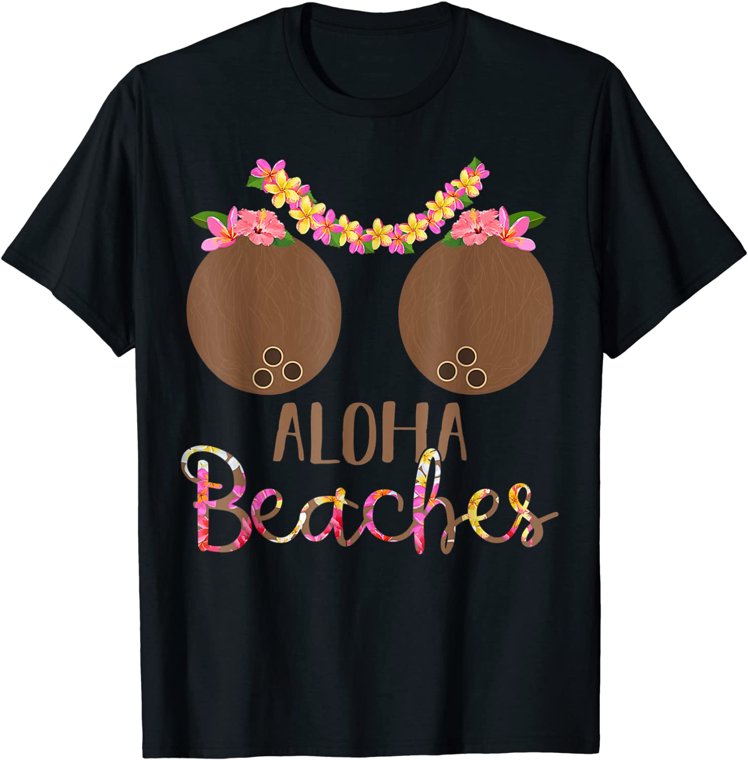 Coconut Bra Flower Boobs Hawaii Aloha Beaches 2022 Shirt