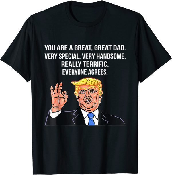 Donald Trump Father's Day Great Dad 2022 Shirt