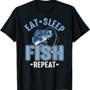Eat Sleep Fish Repeat 2022 Shirt