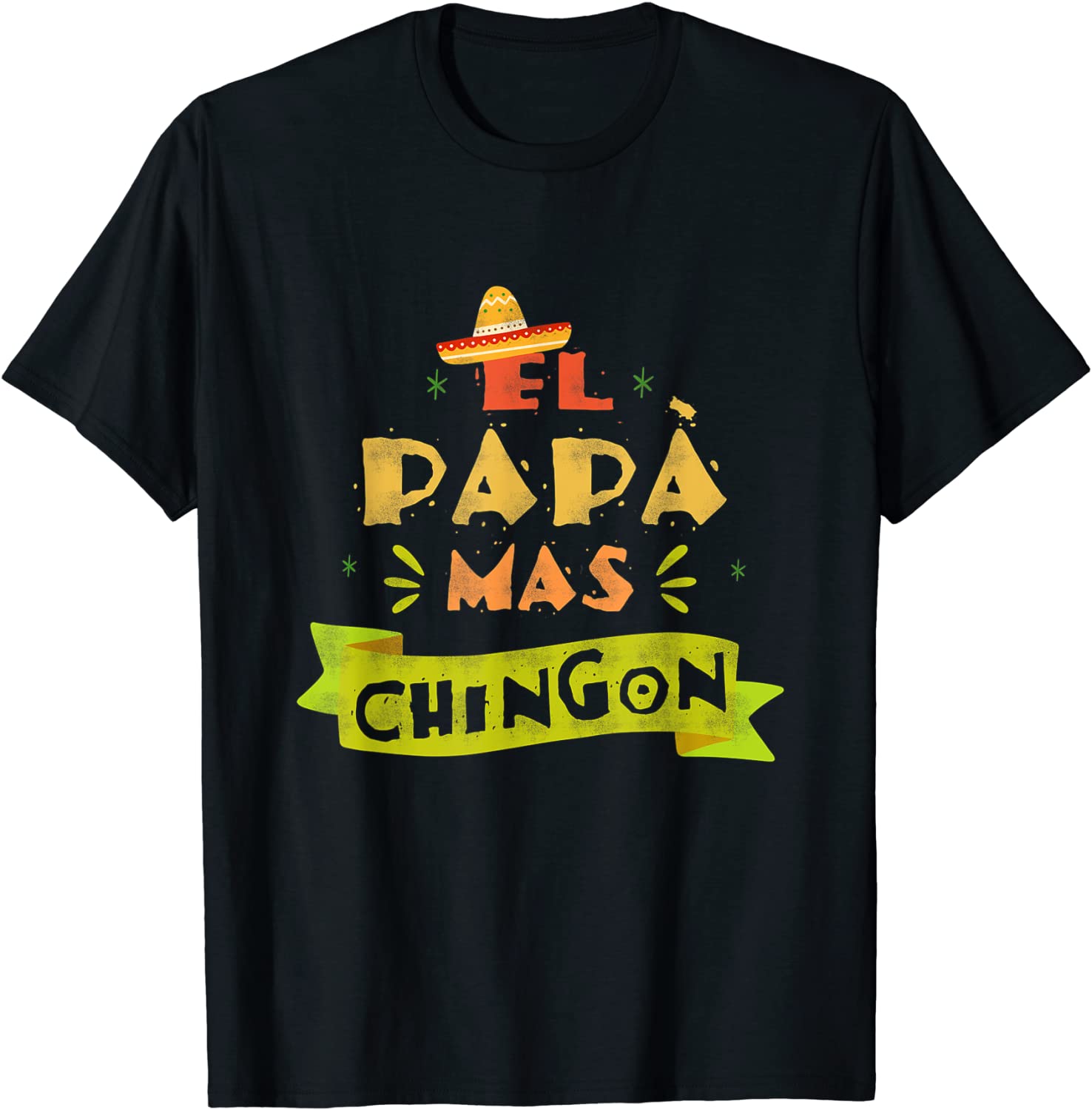 El Papà Mas Chingon Father's Day Mexican Dad Father Classic T-Shirt