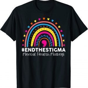 End The Stigma Mental Health Matters Rainbow Boho 2022 Shirt
