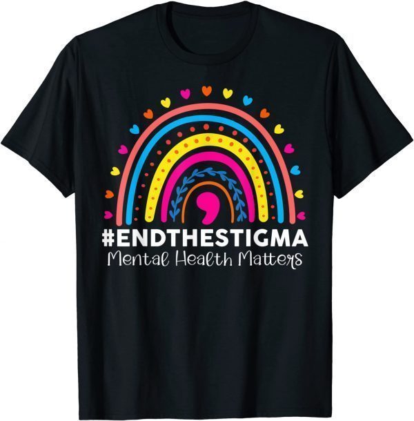 End The Stigma Mental Health Matters Rainbow Boho 2022 Shirt