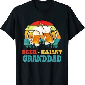 Fathers Day Beer-Illiant Granddad Drink 2022 Shirt