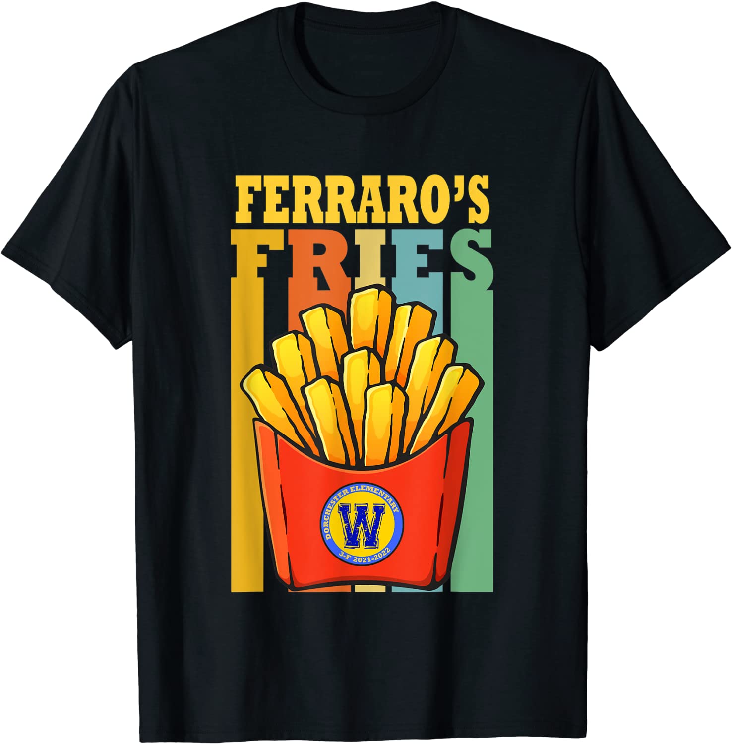 Ferraro's French Fries Rainbow WCL 2022 Shirt