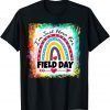 Field Day Teacher Rainbow, I'm Just Here For Field Day 2022 Limited Shirt