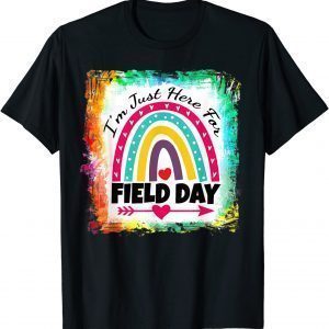 Field Day Teacher Rainbow, I'm Just Here For Field Day 2022 Limited Shirt
