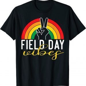 Field Day Vibes School Game Day Student Teacher 2022 Limited Shirt