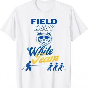 Field Day - White Team - Fan Gear Bear Mascot Inspired 2022 T-Shirt