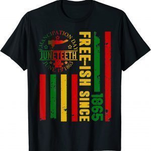 Free-ish Since 1865 With Pan African Flag for Juneteenth Limited Shirt