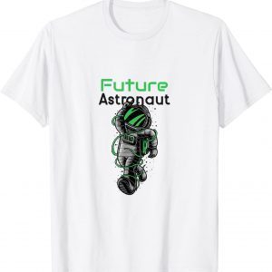 Future Astronaut 2022 Shirt