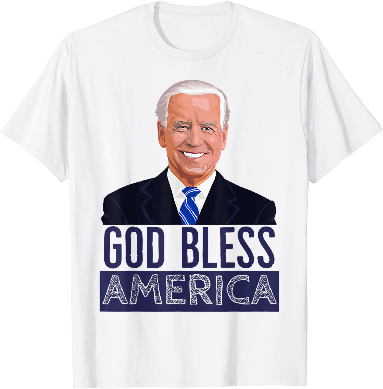 GOD BLESS AMERICA JOE BIDEN PRESIDENT T-Shirt