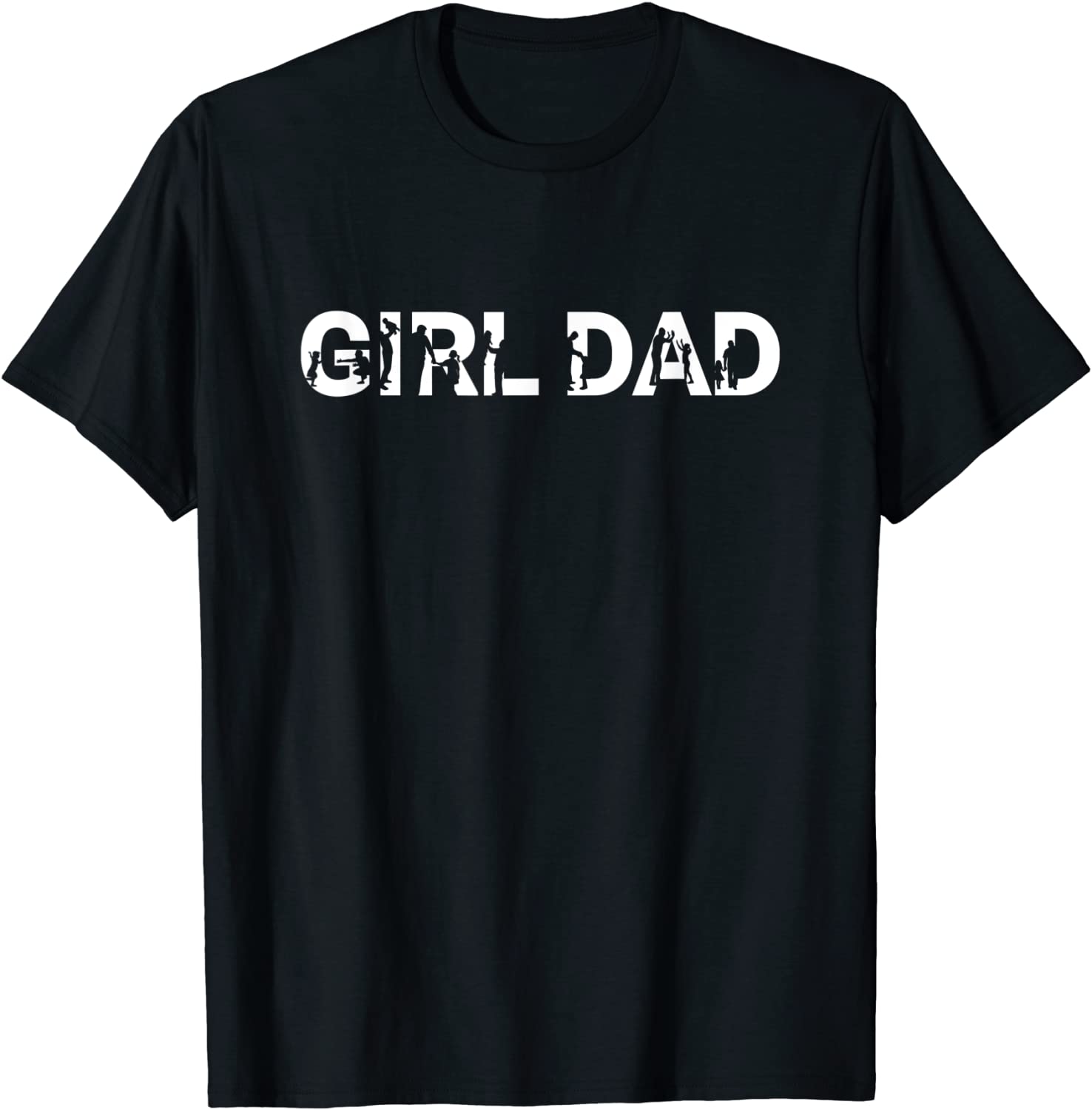 Girl Dad Father of Girls Daddy Daughter Father's Day 2022 T-Shirt