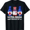 Gnomes Ultra Maga And Proud Of It, 4th Of July Classic Shirt
