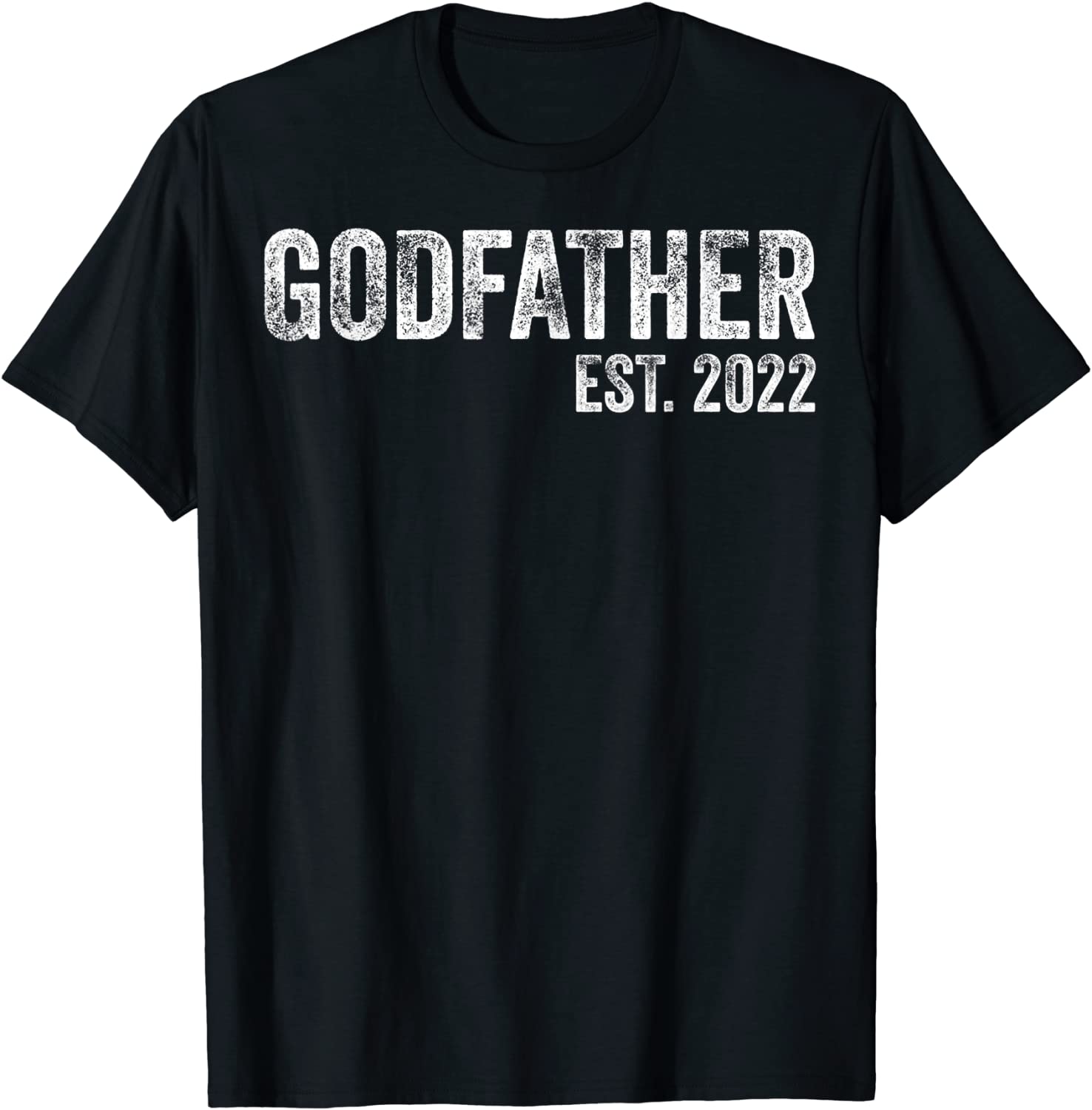 Godfather Est 2022 Father's Day God Dad Announcement Reveal T-Shirt